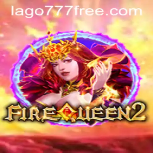 Exploring the Enchanting World of FireQueen2 and Its Connection to Lago777